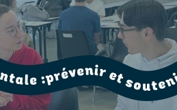 CHRONIQUE #4 : Jeunes et Santé Mentale : Comprendre, prévenir et soutenir les nouveaux enjeux ?